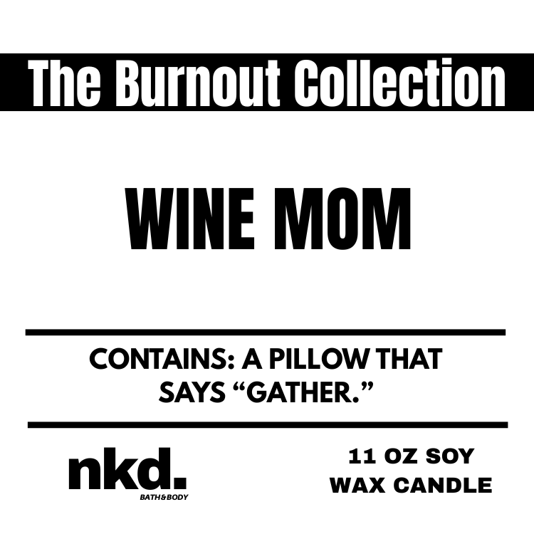 Wine Mom Scented Candle
