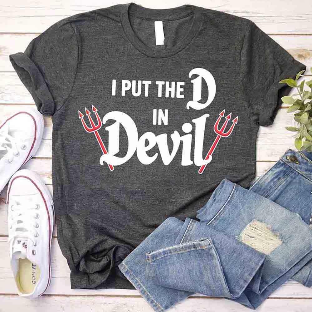 I Put the D in Devil Shirts For Couples Funny Matching Him & Her Halloween T-Shirts