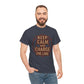 Keep Calm and Charge the Line Firefighter Shirt – Gildan 5000 Tee