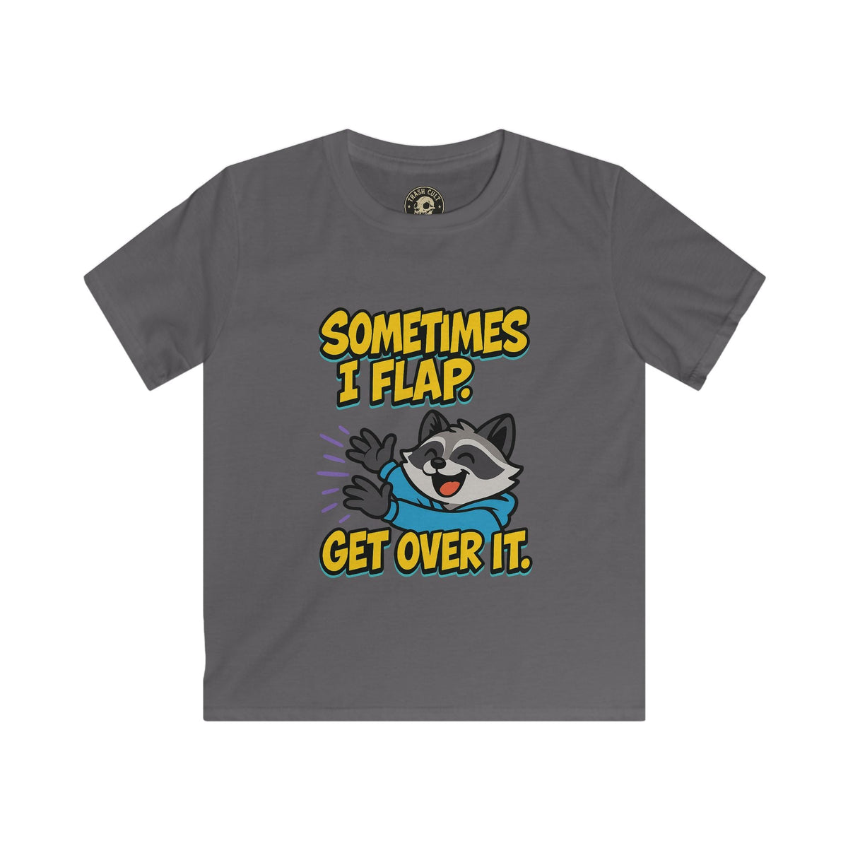Sometimes I Flap Get Over It Raccoon Shirt – Autism Awareness Kids Tee