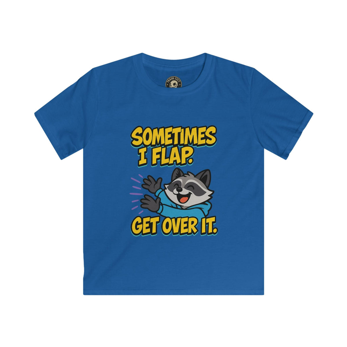 Sometimes I Flap Get Over It Raccoon Shirt – Autism Awareness Kids Tee