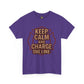 Keep Calm and Charge the Line Firefighter Shirt – Gildan 5000 Tee