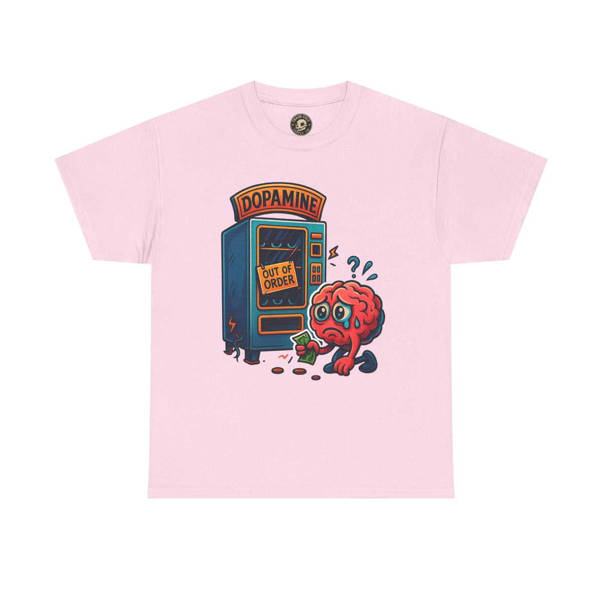 Dopamine Out of Order T-Shirt – Funny Quirky Mental Health Tee | Unisex Cotton Graphic Shirt