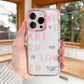 You Are So Loved Phone Case