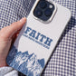 Faith Can Move Mountains Phone Case