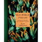 Old World Italian: Recipes and Secrets from Our Travels in Italy: A Cookbook - Hardcover