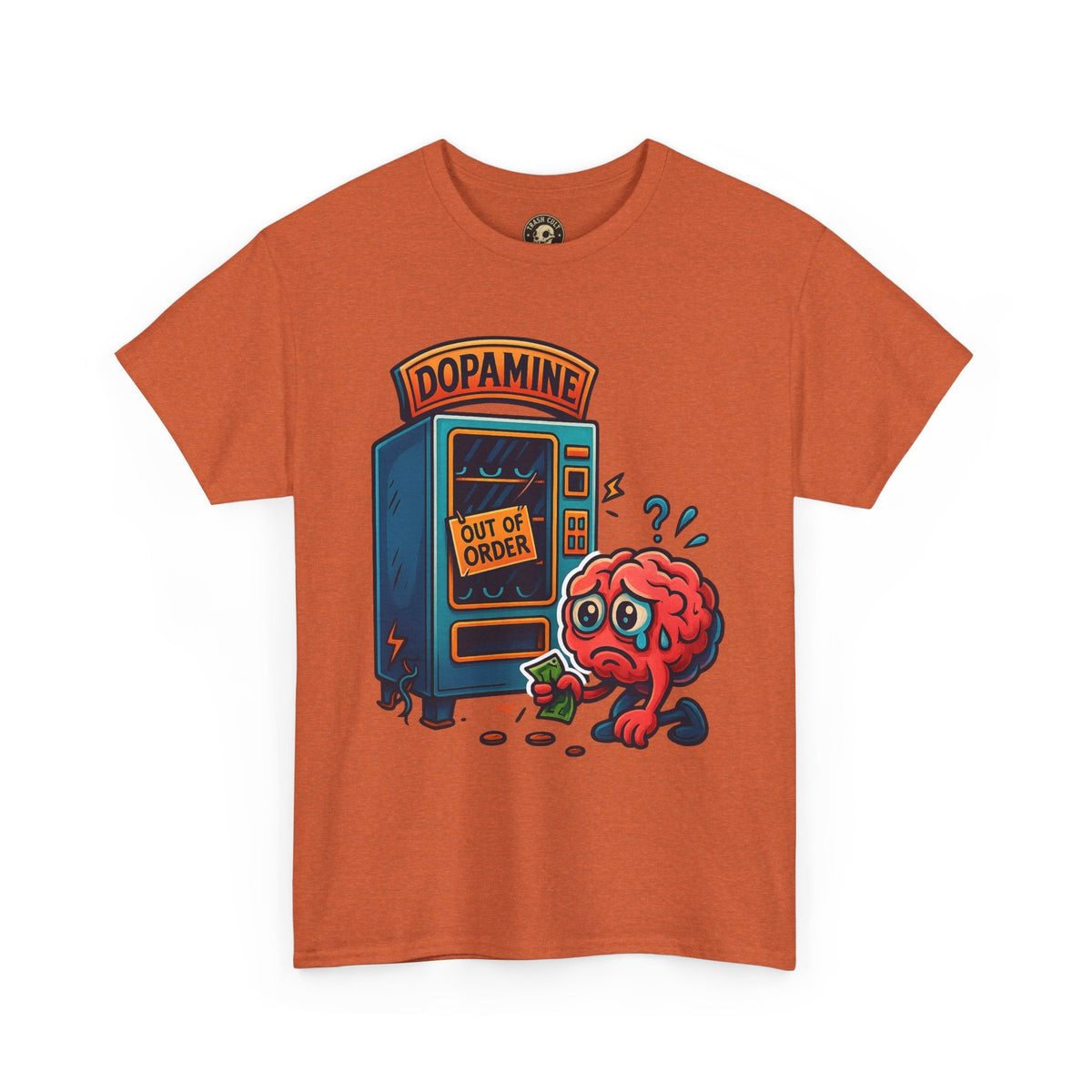 Dopamine Out of Order T-Shirt – Funny Quirky Mental Health Tee | Unisex Cotton Graphic Shirt