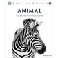 Animal: The Definitive Visual Guide - Hardcover