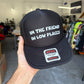 I'm The Friend in Low Places Trucker Hat