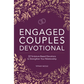 Engaged Couples Devotional: 52 Scripture-Based Devotions to Strengthen Your Relationship - Paperback