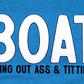 BOAT - Bring Out Ass & Titties Tank Top