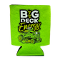Big Deck Energy Koozie