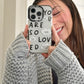 Black You Are So Loved Phone Case