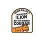 I've Never Killed A Mountain Lion But I've Choked a Cougar Hoodie