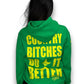 Country Bitches Do It Better Hoodie