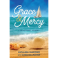 Grace & Mercy: A Devotional Journey - Paperback