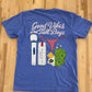 Good Vibes & Tall Boys Tee