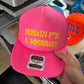 Hurtin for a Squirtin Trucker Hat