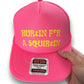 Hurtin for a Squirtin Trucker Hat