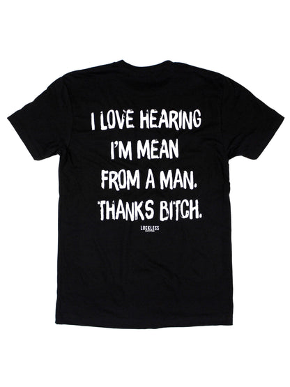 I'm Mean Tee