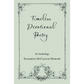 Timeless Devotional Poetry: An Anthology - Paperback