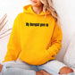My Therapist Gave Up Hoodie - Funny Sarcastic Humor Hoodie