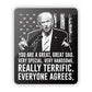 Donald Trump You are a Great Great Dad Aluminum Sign