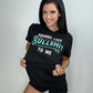 Sounds Like Bullshit to Me Tee