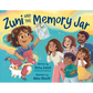 Zuni and the Memory Jar - Hardcover