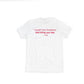 Taught Your Boyfriend Tee