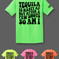 Tequila is Nasty Tee