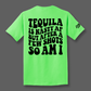 Tequila is Nasty Tee