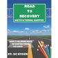 Road to Recovery Motivational Quotes: Adult Coloring Book of Quotes from: The Sober Addict - Paperback