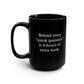 Behind Every ‘Quick Question’ Is 4 Hours Of Extra Work Mug
