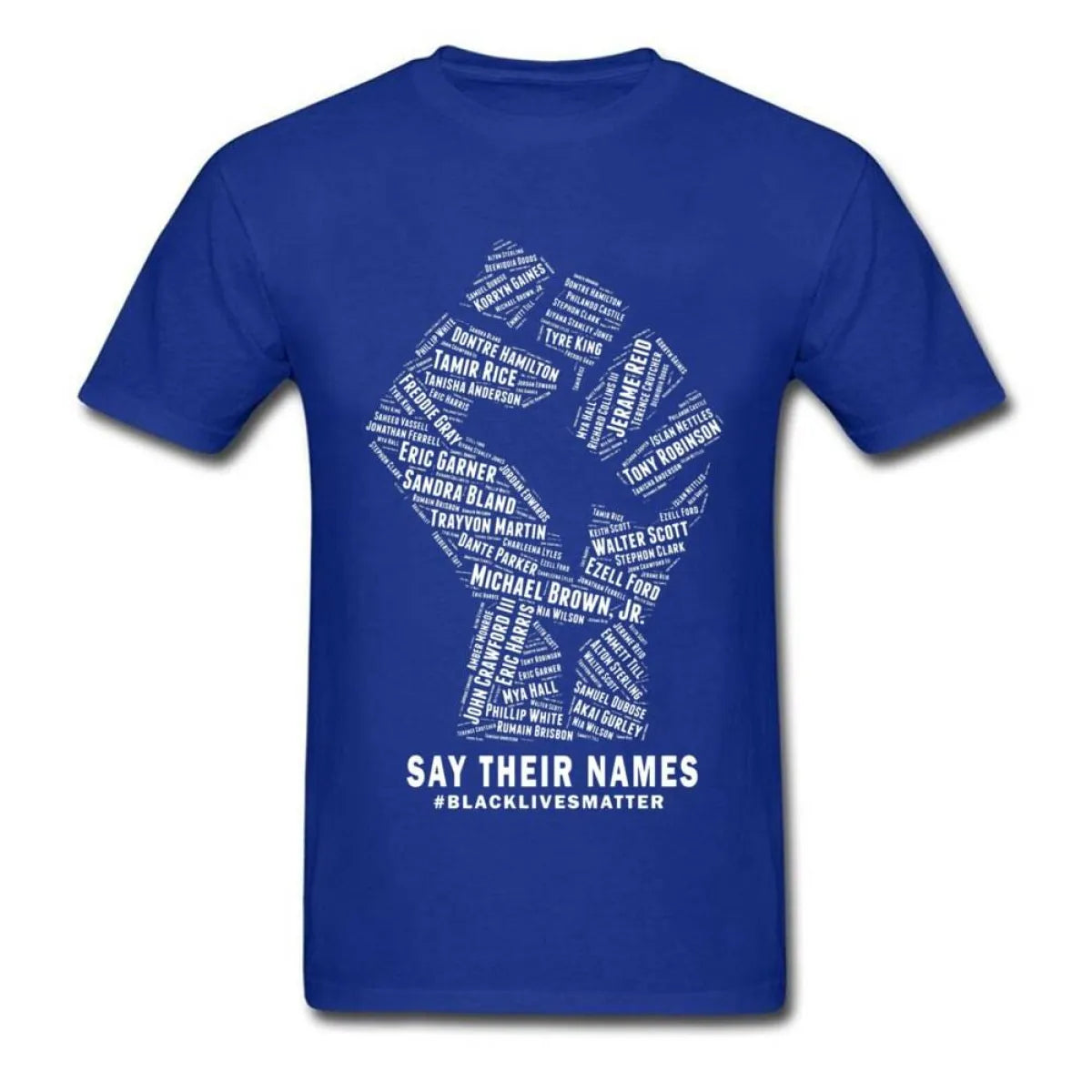 Black Lives Matter Say Their Names Shirt