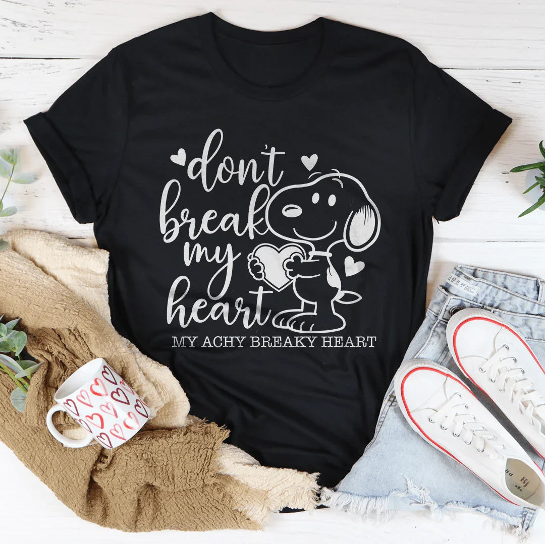 Don’t Break My Heart Tee