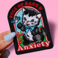 Full Of Rage & Anxiety Kitty Patch