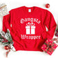 Gangsta Wrapper Sweatshirt