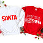 Santa - I put out for Santa Sweatshirt