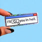 I’ll CC You in Hell Sticker