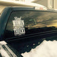 Real Women Drive Their Own Trucks White Decal