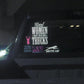 Real Women Drive Their Own Trucks White Decal