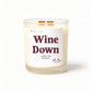 Wine Down Candle