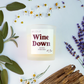 Wine Down Candle