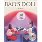 Bao's Doll: A Picture Book - Hardcover