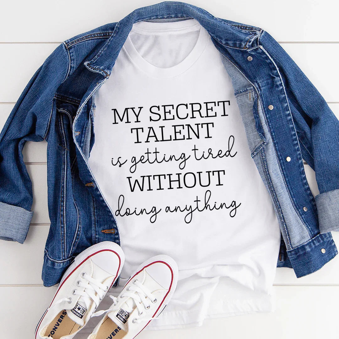 My Secret Talent Tee
