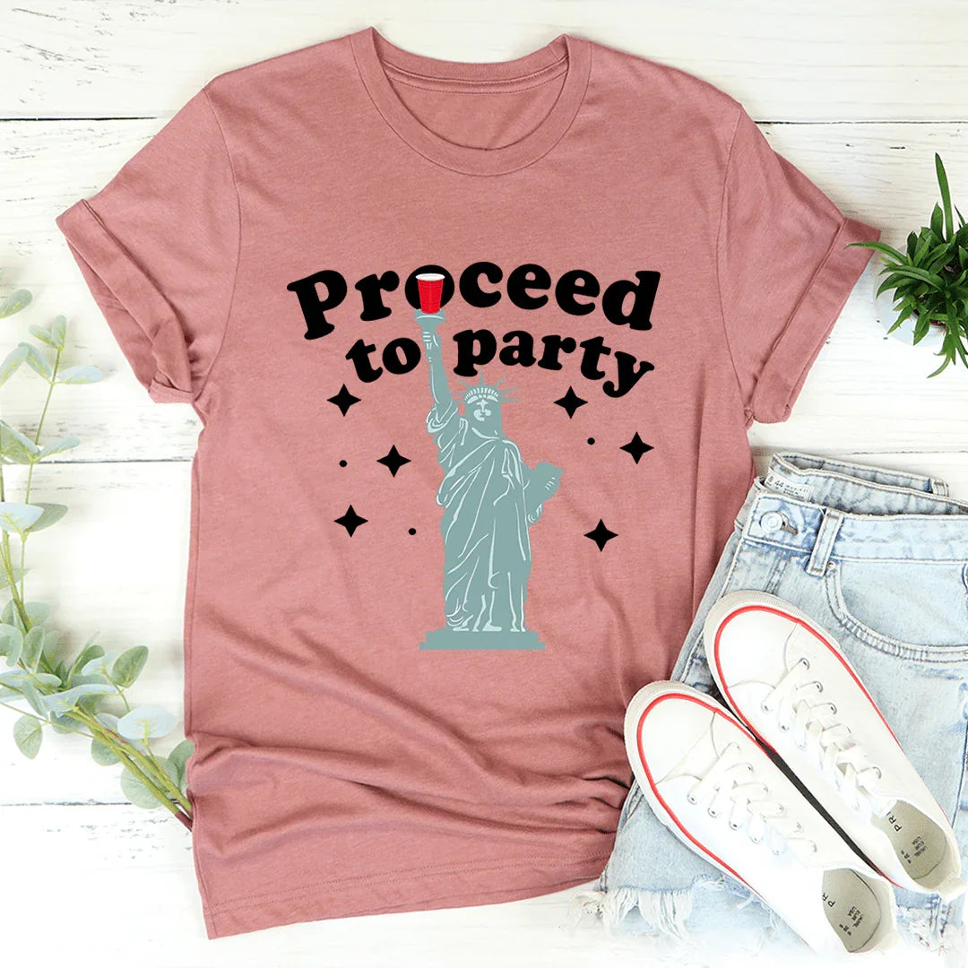 Proceed To Party Tee