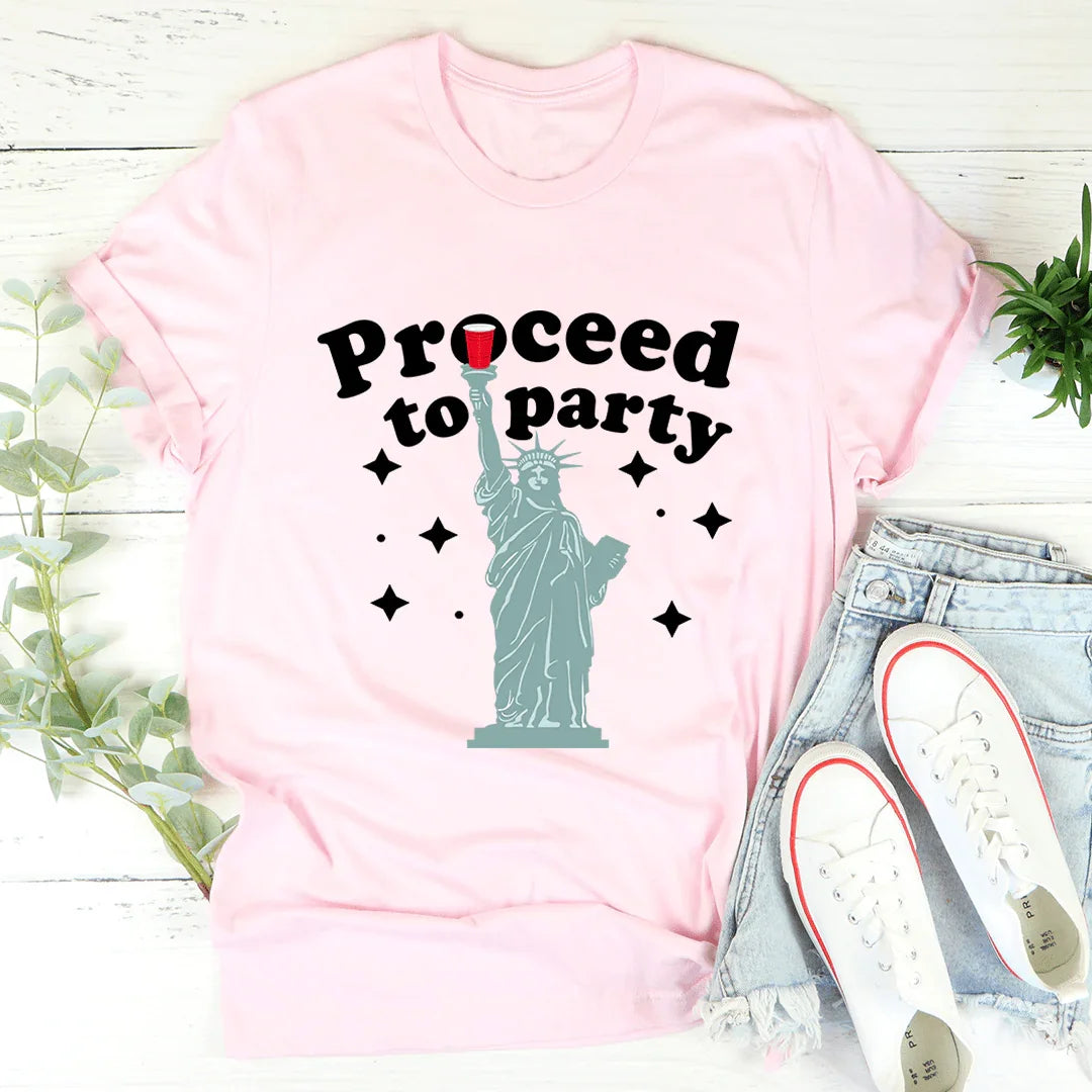 Proceed To Party Tee