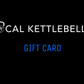 SoCal Kettlebellz Gift Card