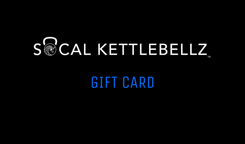 SoCal Kettlebellz Gift Card